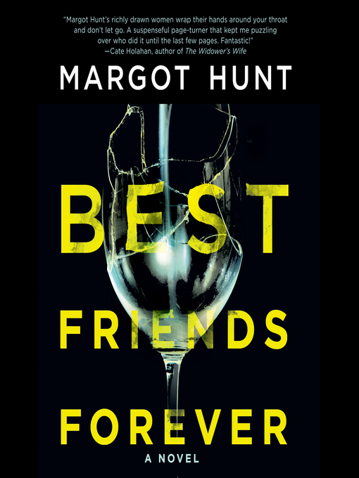 Title details for Best Friends Forever by Margot Hunt - Available